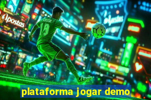 plataforma jogar demo